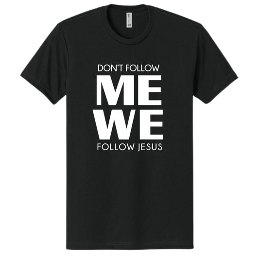 "We" Adullt 100% Cotton Tee