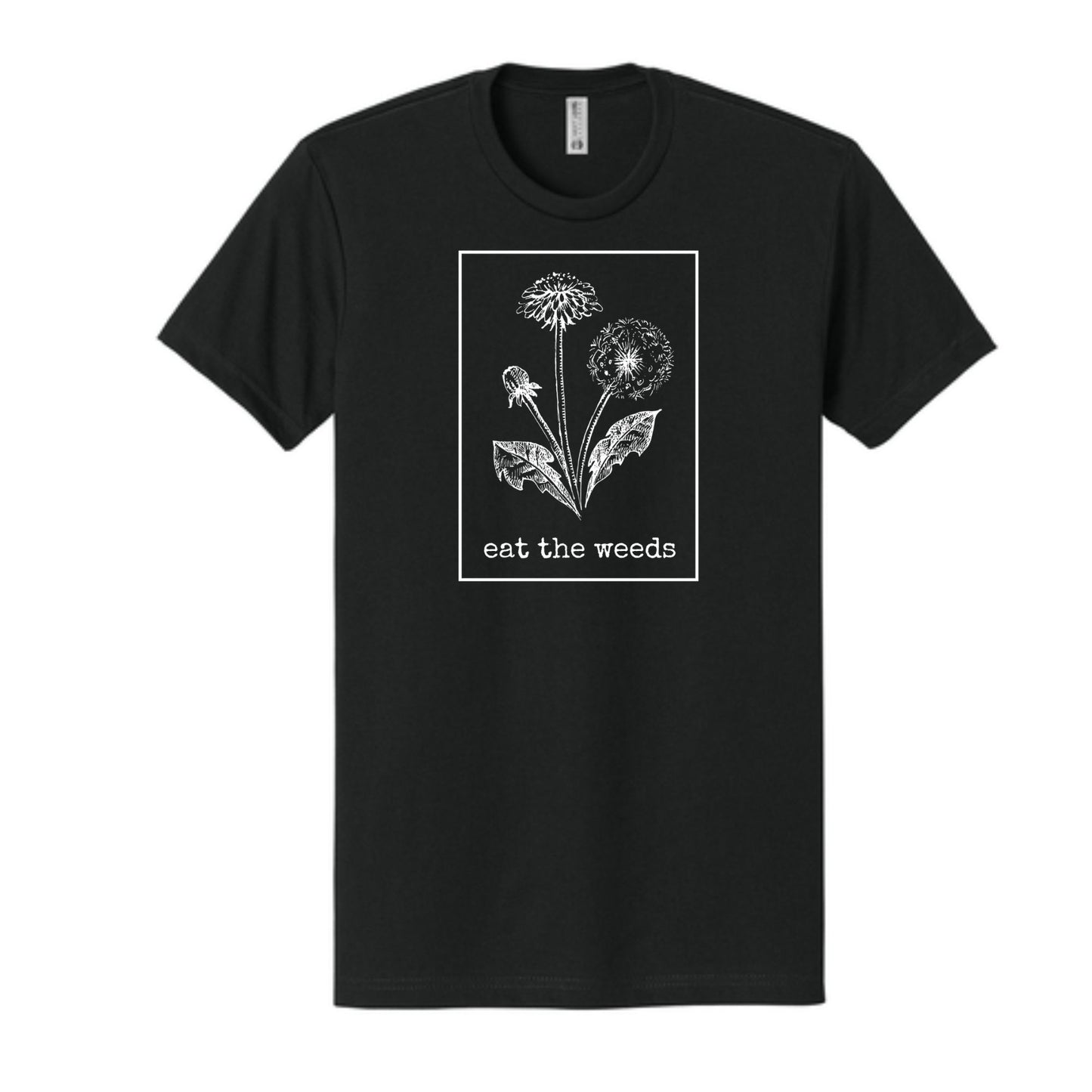 "Eat the Weeds" Adult 100% Cotton Tee