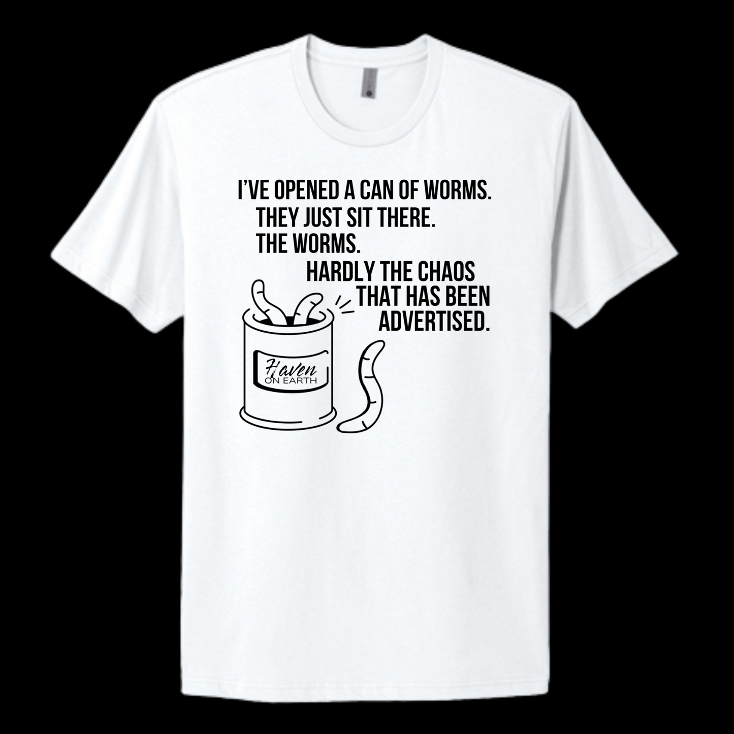 "Opened a Can" Adult 100% Cotton Tee